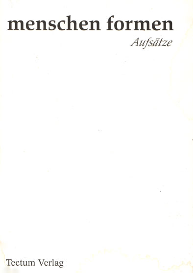 © AG menschen formen | Aufsaetze (2000)